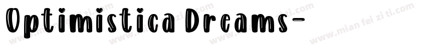 Optimistica Dreams字体转换